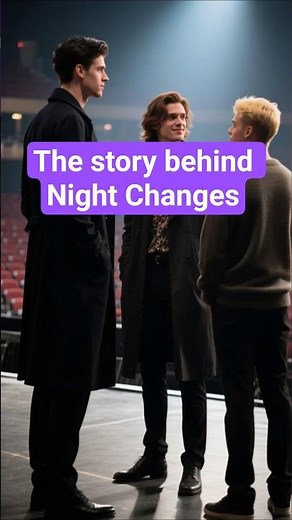 the story of Night Changes