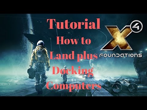 X4 Tutorial - How to Land plus the different Docking Computers