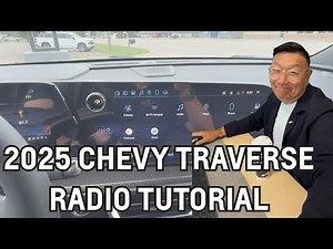 2025 Chevy Traverse: Complete Radio Tutorial & Features Guide | Google Built-In
