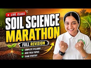 Soil Science Full Revision Marathon LIVE | Complete Syllabus & Exam Strategy | UPCATET MCAER 2026