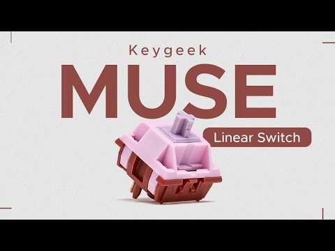 A surprisingly balanced Switch | Keygeek Muse Linear Switch Sound Test