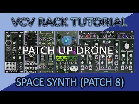 VCV Rack Tutorial: Patch Up Drone Space Synth (Patch 8)