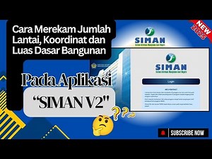 Cara Merekam Jumlah Lantai, Luas Dasar dan Titik Koordinat Bangunan pada Aplikasi Siman V2
