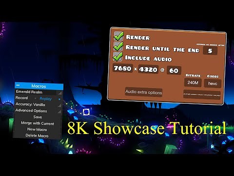 How to Record Geometry Dash Levels in 8K
