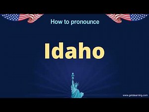 How to pronounce Idaho in English Correctly