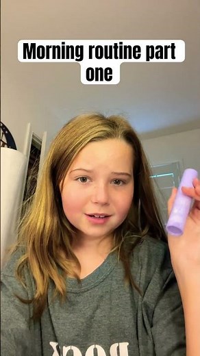 Morning routine part one ￼