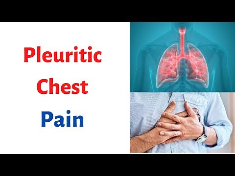 PLEURITIC CHEST PAIN Signs, Symptoms, Causes, What is Pleuritic Chest Pain?