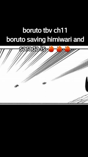 Boruto tbv chapter 11. Boruto rescuing both himiwari and sarada is fire #fyp#foryoupage#viral#borutotwobluevortex#borutotwobluevortexchapter11#borutonarutonextgenerations#boruto#borutoedits#mangaedits#animanga#anitok #weeb#otaku