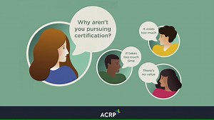Been putting off ACRP Certification because of cost or time concerns? It's time to take a closer look. http://bit.ly/1UnCjNV | ACRP - Association of Clinical Research Professionals