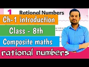 introduction of rational numbers| Ch - 1 class 8 | composite maths ‪@ntrsolutions‬
