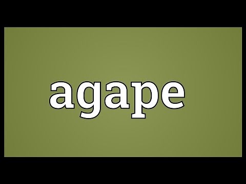 Agape Meaning