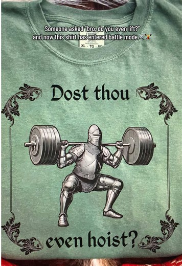 Funny Gym T-Shirt Takes on the 'Do You Even Lift?' Challenge