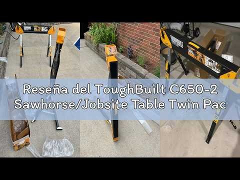 Reseña del ToughBuilt C650-2 Sawhorse/Jobsite Table Twin Pack