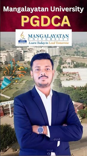 Mangalayatan University PGDCA Online &Distance Course |Eligibility, Admission Process Full Details