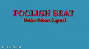56K views · 1K reactions | FOOLISH BEAT by: Debbie Gibson (music with lyrics) Hope you like it God Bless | Friends & Music | Facebook