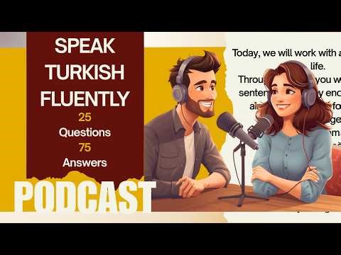 1 Hour Learn Turkish Podcast: 25 Real-Life Job Interview Scenarios | Shadowing Practice | A2–B2