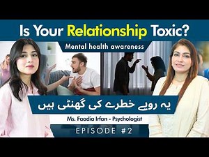 Signs Of A Toxic Relationship | Relationship Red Flags | Healthy Love Vs Toxic Love | Psychologist
