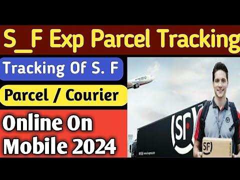 SF express tracking | How to track sf parcel online