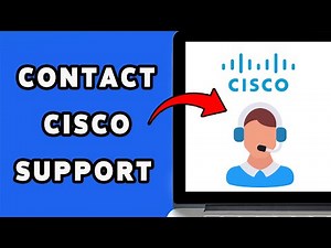 How To Contact Cisco Support 2025 | Get Help With Cisco Products, Services & Accounts