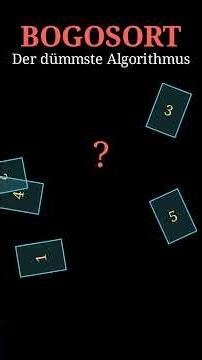Warum Bogosort der dümmste Algorithmus der Welt ist! 🤯🃏
