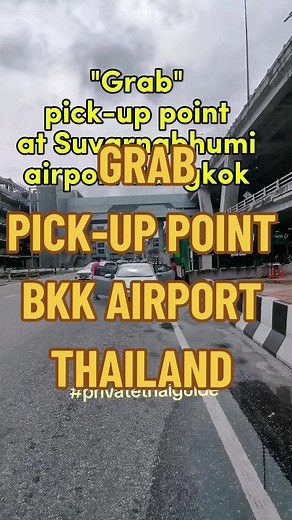 Grab Pick-Up Point at Suvarnabhumi Airport in Bangkok
