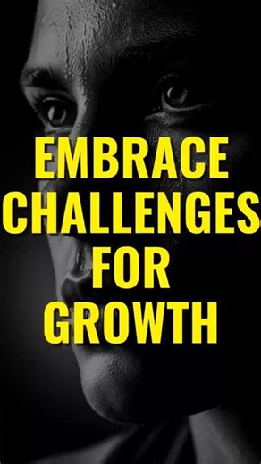 Embrace Challenges for Growth #shorts #motivation #quotes