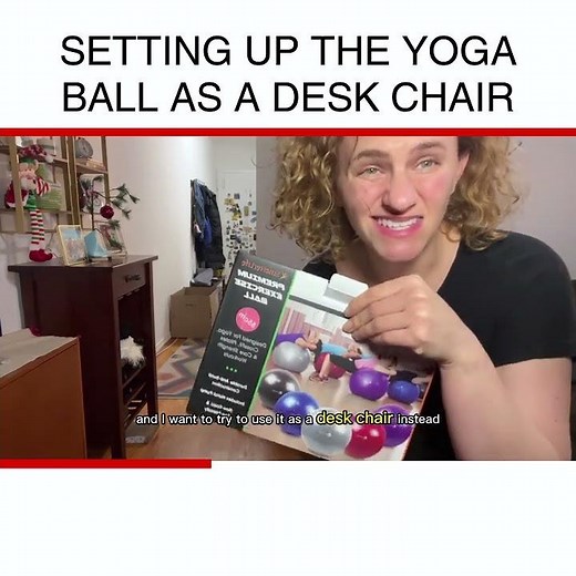 Setting up the yoga ball as a desk chair