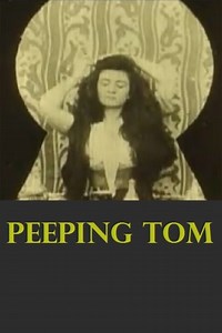 Peeping Tom (1897 film) - Alchetron, the free social encyclopedia