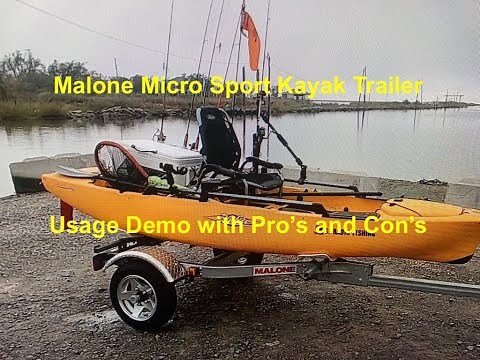 Malone Micro Sport Kayak trailer Usage Demo with Pro's and Con's
