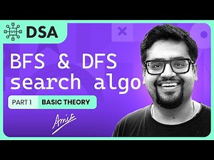 BFS & DFS | Breadth First Search | Depth First Search | Graph Traversing | DAA | Part 1
