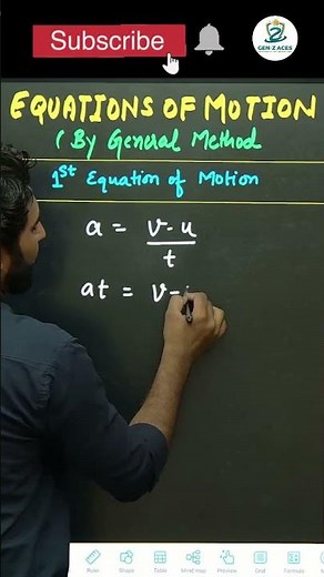 FIRST EQUATION OF MOTION | DERIVATION BY GENERAL METHOD #physics