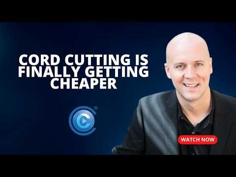 Cord Cutting is Finally Getting Cheaper
