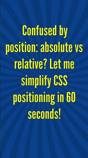CSS Position Explained FAST! 📍 | Absolute vs Relative #shorts