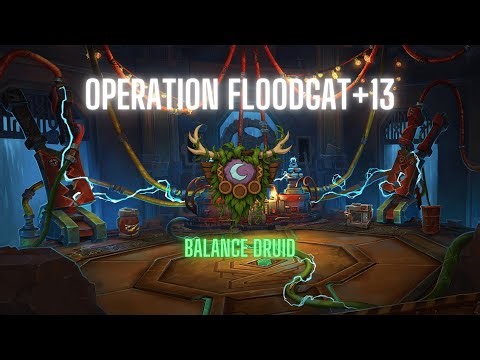 Mythic+ Pugging Keys - Balance Druid POV - Floodgate +13