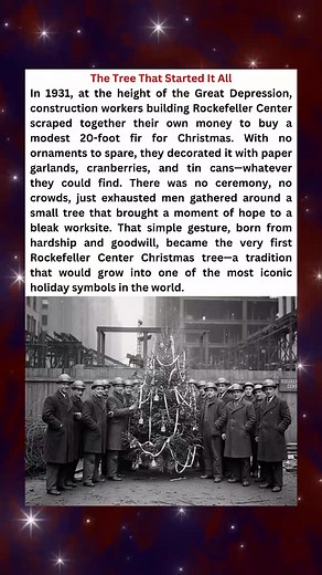 In 1931. at the height of the Great Depression, construction workers building Rockefeller Center scraped together their own money to buy a modest 20-foot fir for Christmas. With no ornaments to spare, they decorated it with paper garlands, cranberries, and tin cans--whatever they could find. There was no ceremony, no crowds, just exhausted men gathered around a small tree that brought a moment of hope to a bleak worksite. That simple gesture, born from hardship and goodwill, became the very firs
