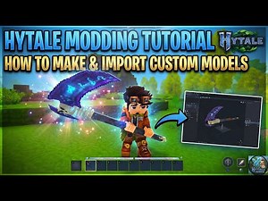 Hytale Modding Tutorial : How to Make and Import Your Custom Models