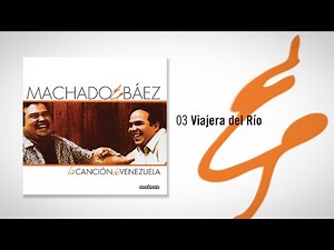 Viajera del Río - La Canción de Venezuela