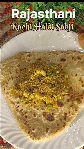 Ever tried kachi haldi? Try this Rajasthani kachi haldi sabji #rajasthanifood #winterrecipe