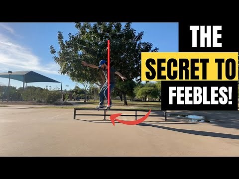 How to Feeble Grind - Broken down in 3 easy steps!
