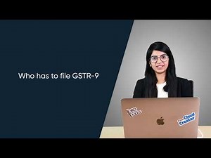 All about GSTR-9 for FY 22-23| GSTR-9 tables explained