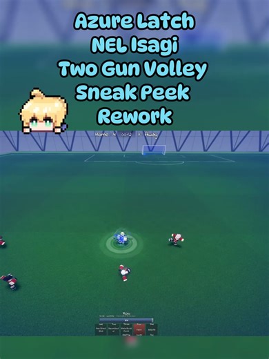 Isagi's Two Gun Volley Rework in Azure Latch NEL