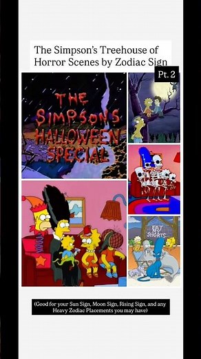 The Simpson’s Treehouse of Horror Scenes by Zodiac Sign 🎃 (Part 2)