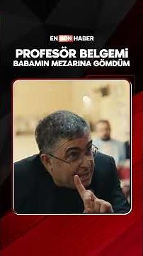 Profesör belgemi babamın mezarına gömdüm #shorts