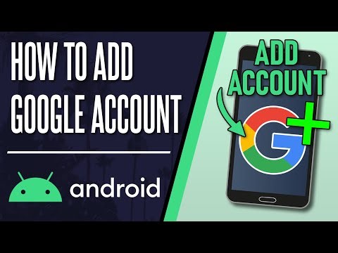 How to ADD Google Account to Android Phone