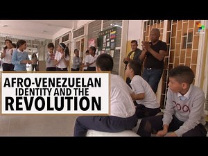 Afro-Venezuelan Identity and the Revolution