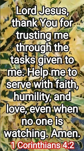 TRUSTED WITH A TASK 🕊️ - 1 Corinthians 4:2