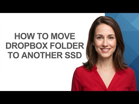 How to Move Dropbox Folder to Another Ssd - AshleyHowTo