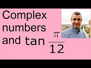 Complex numbers and tan (pi/12)