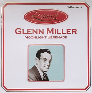 Glenn Miller - Moonlight Serenade