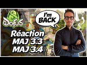 Mon RETOUR sur Dofus : Je RÉAGIS aux dernières MAJs - Gryfox [DOFUS]